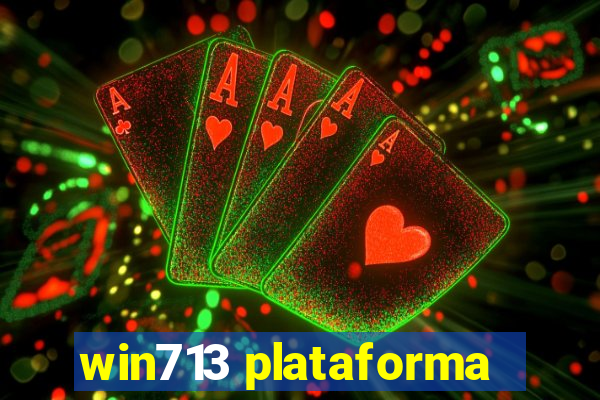 win713 plataforma